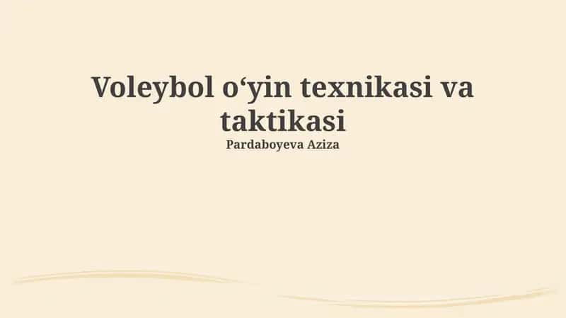 Voleybol oʻyin texnikasi va taktikasi