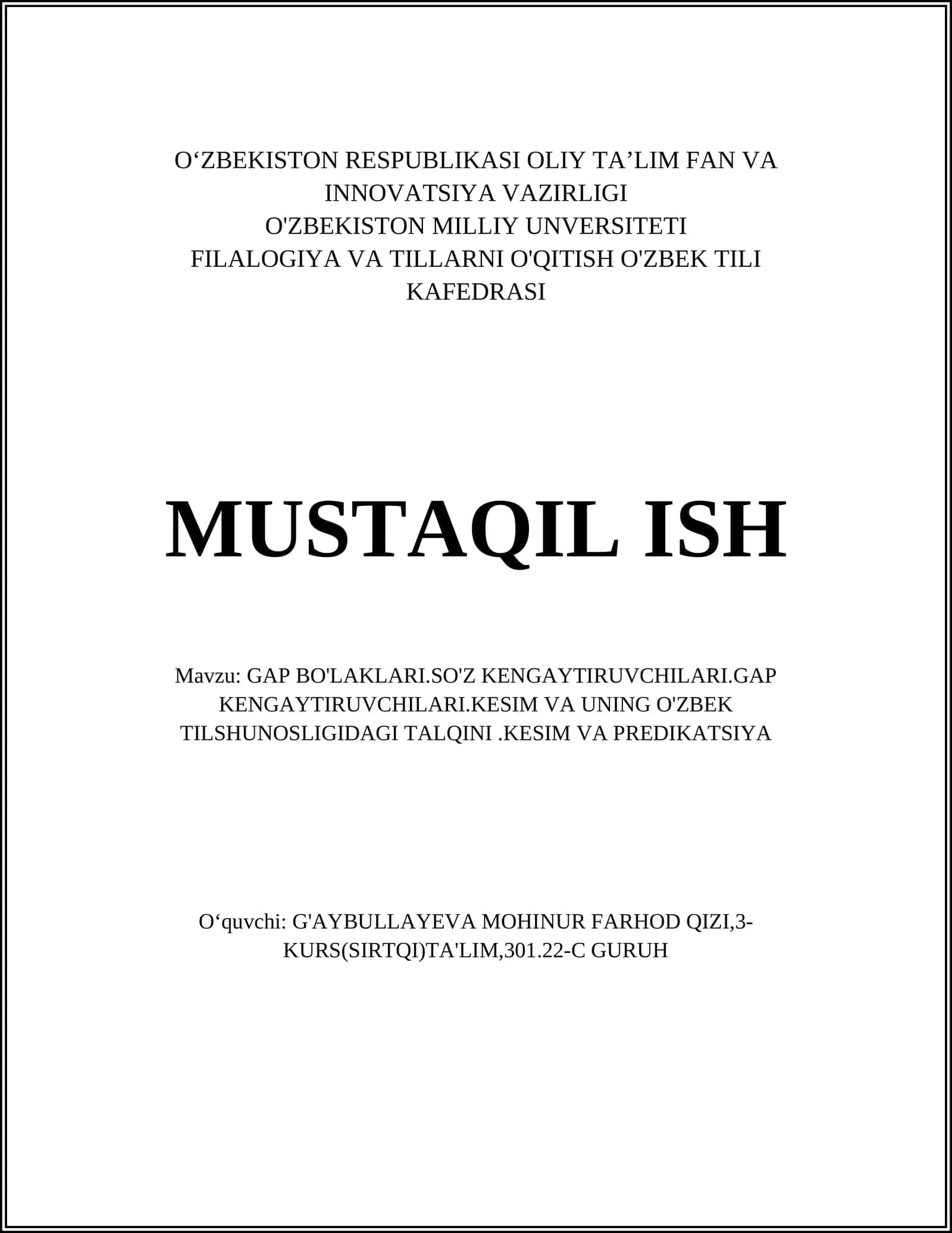 GAP BO'LAKLARI.SO'Z KENGAYTIRUVCHILARI.GAP KENGAYTIRUVCHILARI.KESIM VA UNING O'ZBEK TILSHUNOSLIGIDAGI TALQINI.KESIM VA PREDIKATSIYA