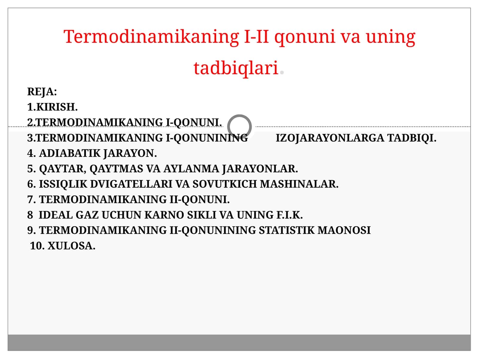 TermodinamikaningI-II qonuni va uning tadbiqlari