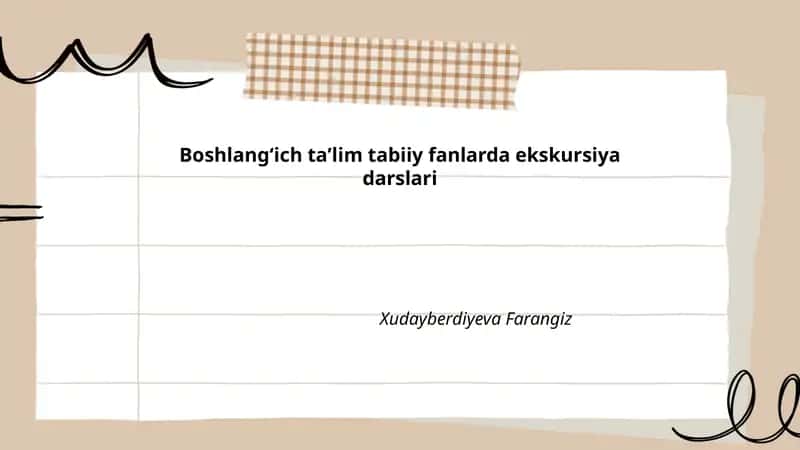 Boshlangʻich taʼlim tabiiy fanlarda ekskursiya darslari