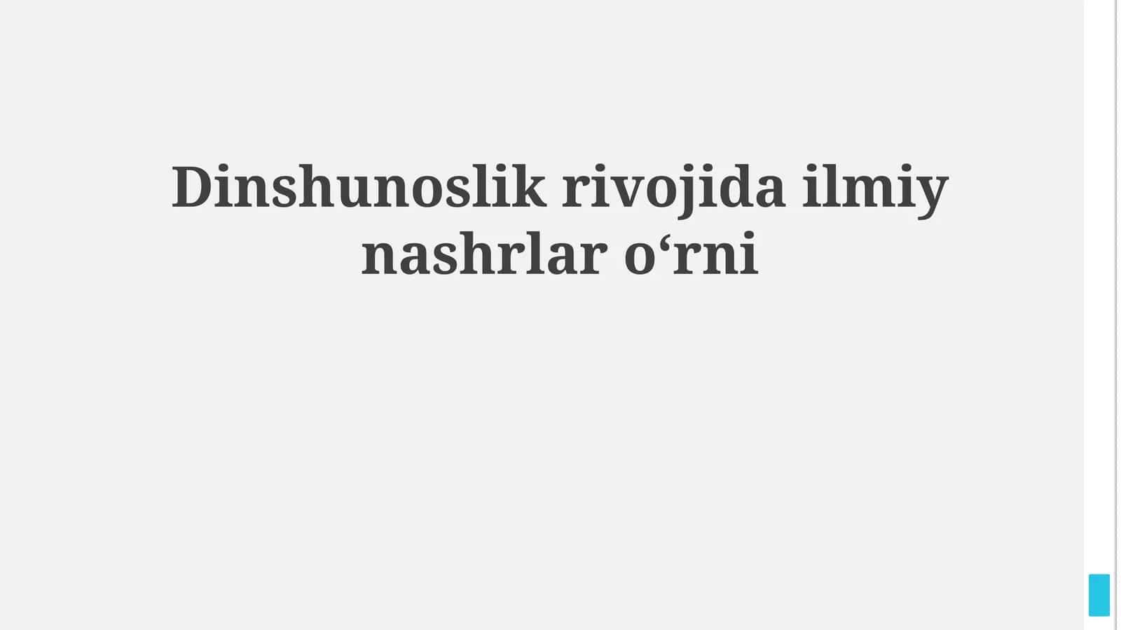Dinshunoslik rivojida ilmiy nashrlar oʻrni