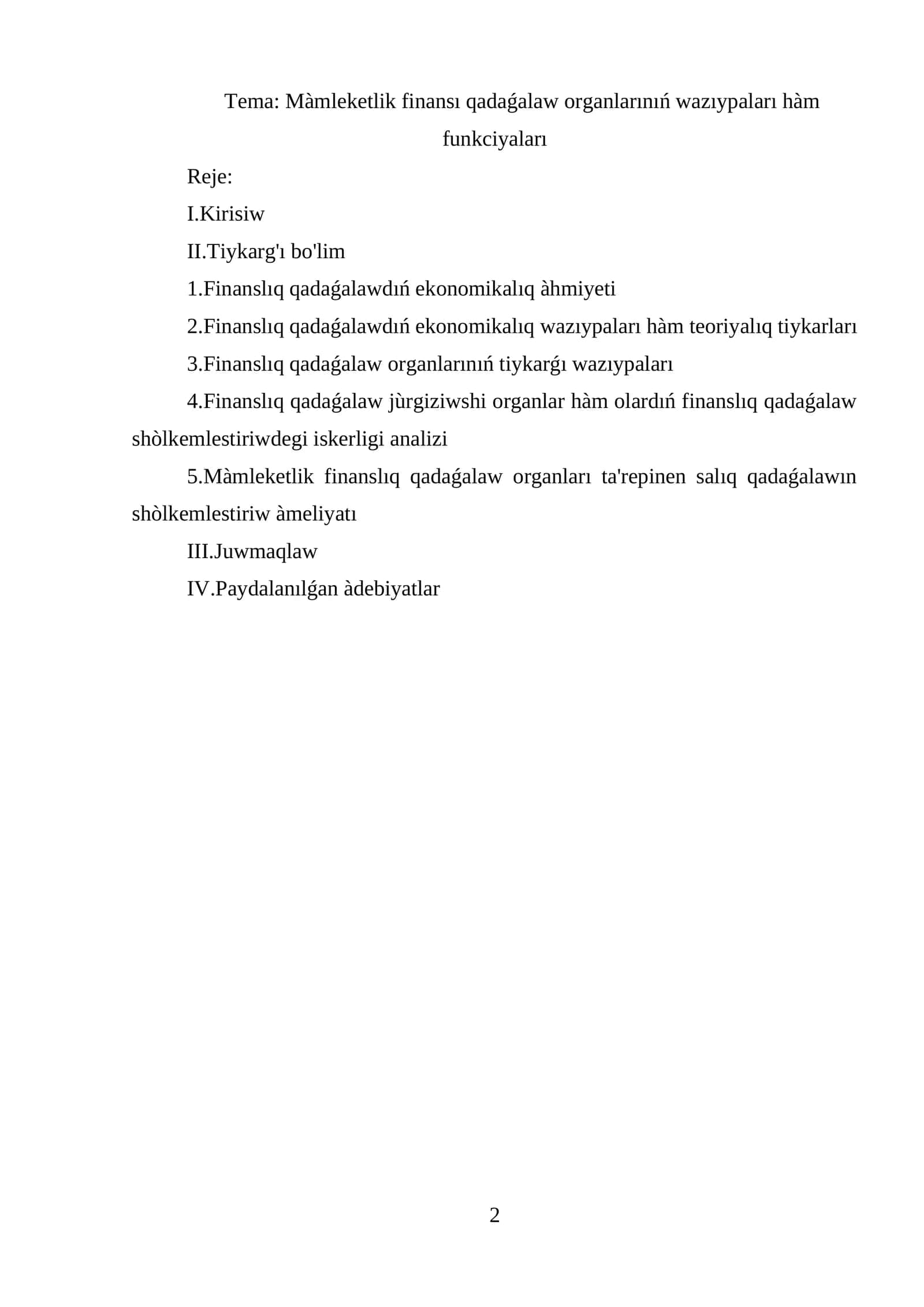 Màmleketlik finansı qadaǵalaw organlarınıń wazıypaları hàm funkciyaları