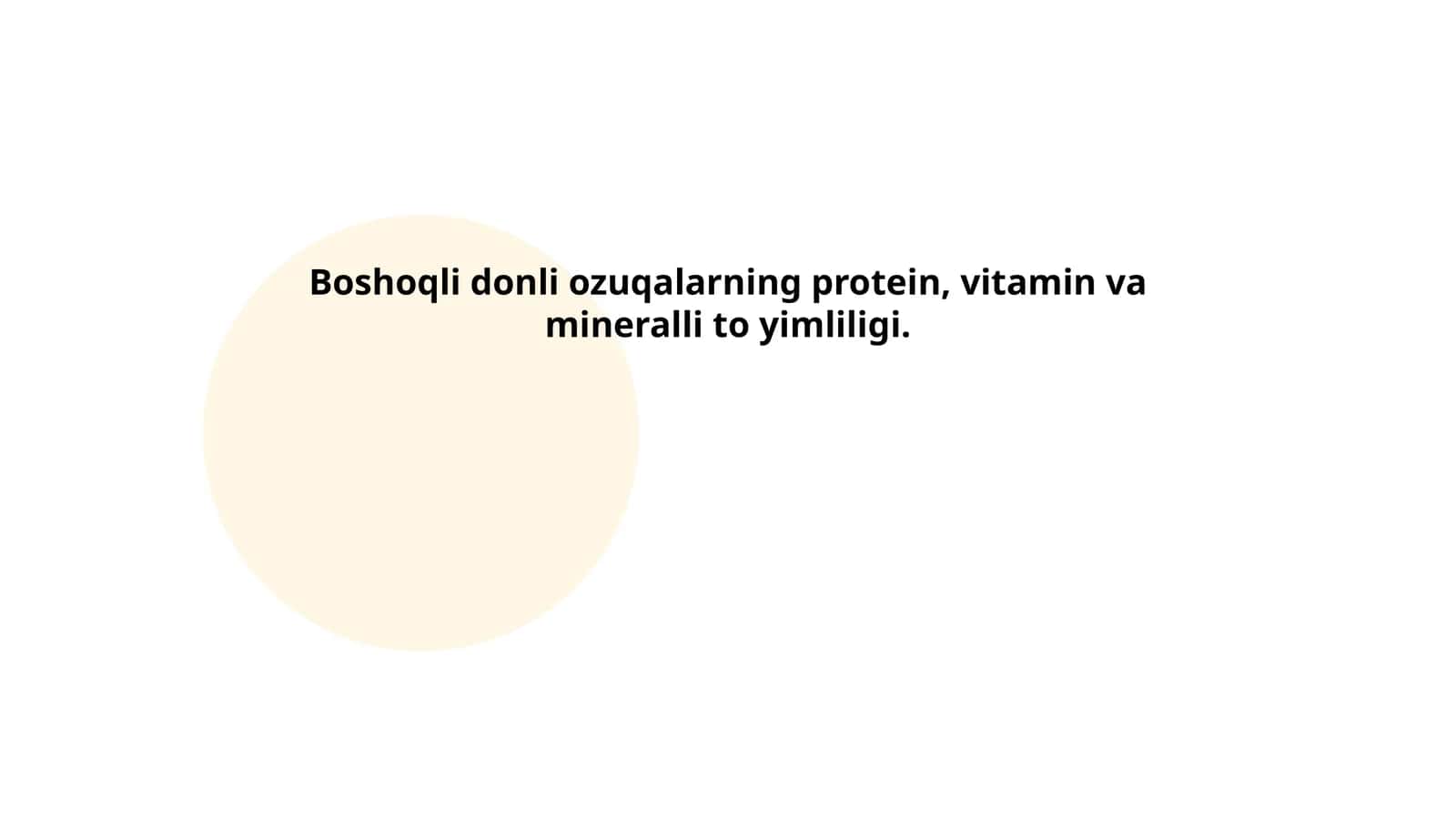 Boshoqli donli ozuqalarning umumiy tarkibi