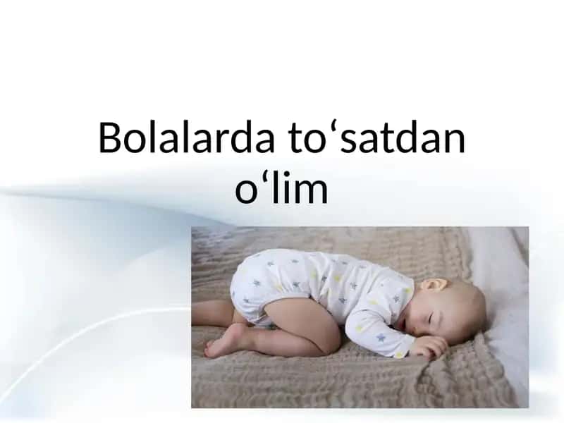 Bolalarda to‘satdan o‘lim