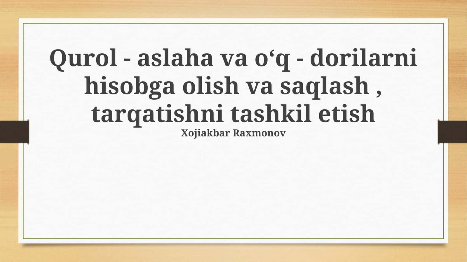 Qurollar va o'q-dorilarni hisobga olishning tashkiliy asoslari