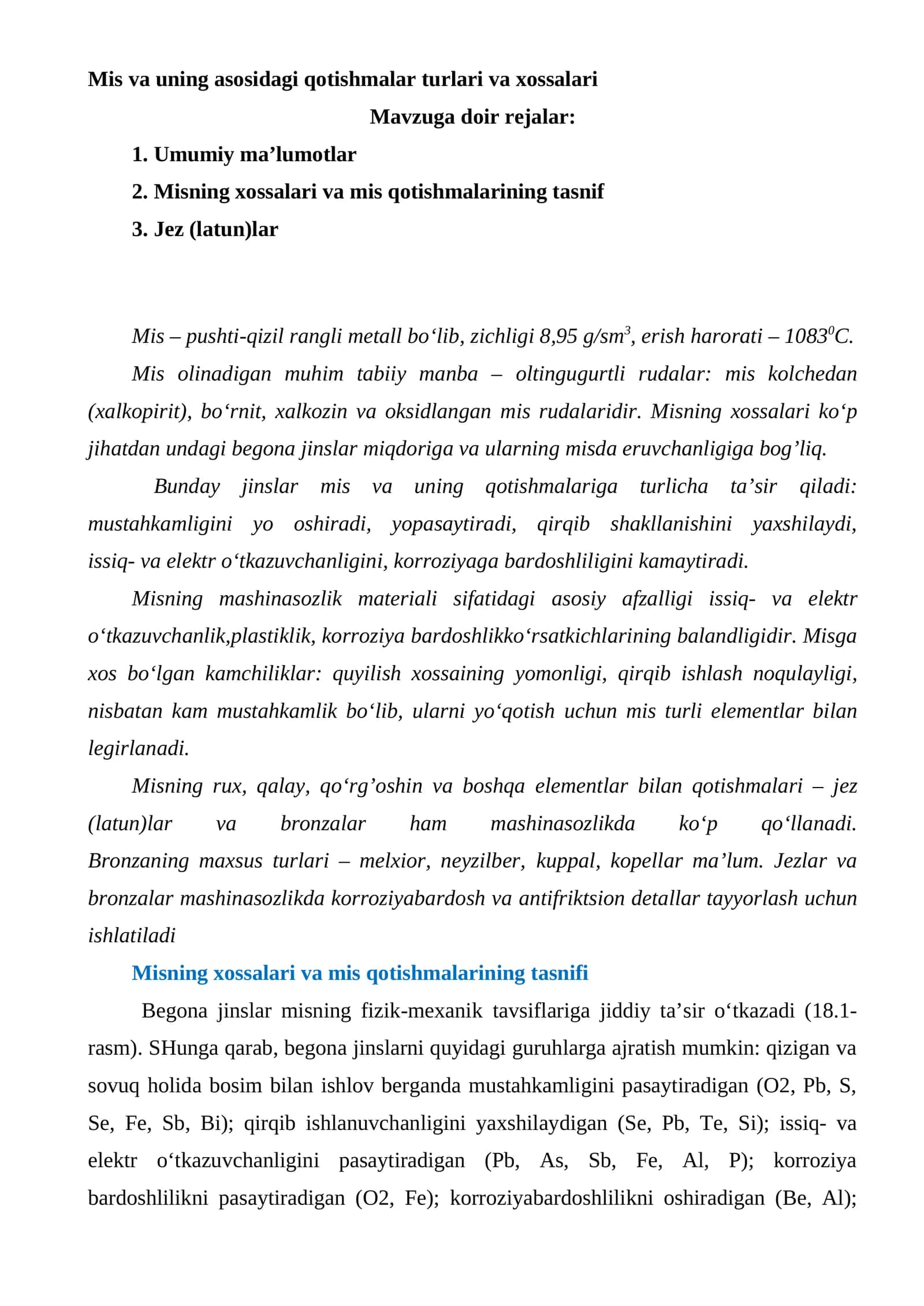 Mis va uning asosidagi qotishmalar turlari va xossalari