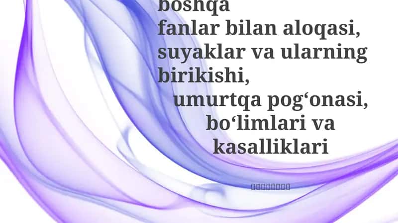 Anatomiya fanining rivojlanish tarixi va boshqa fanlar bilan aloqasi