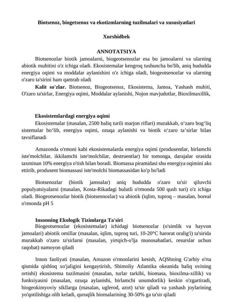 Biotsenoz, biogetsenoz va ekotizmlarning tuzilmalari va xususiyatlari