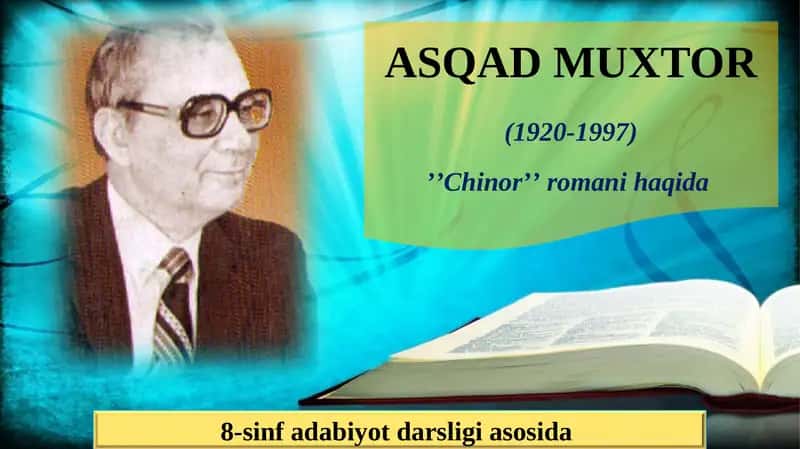 8-sinf adabiyot darsligi asosida ASQAD MUXTOR