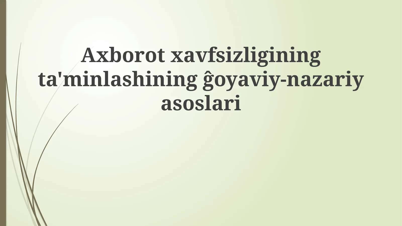 Kriptografiya va axborot xavfsizligi
