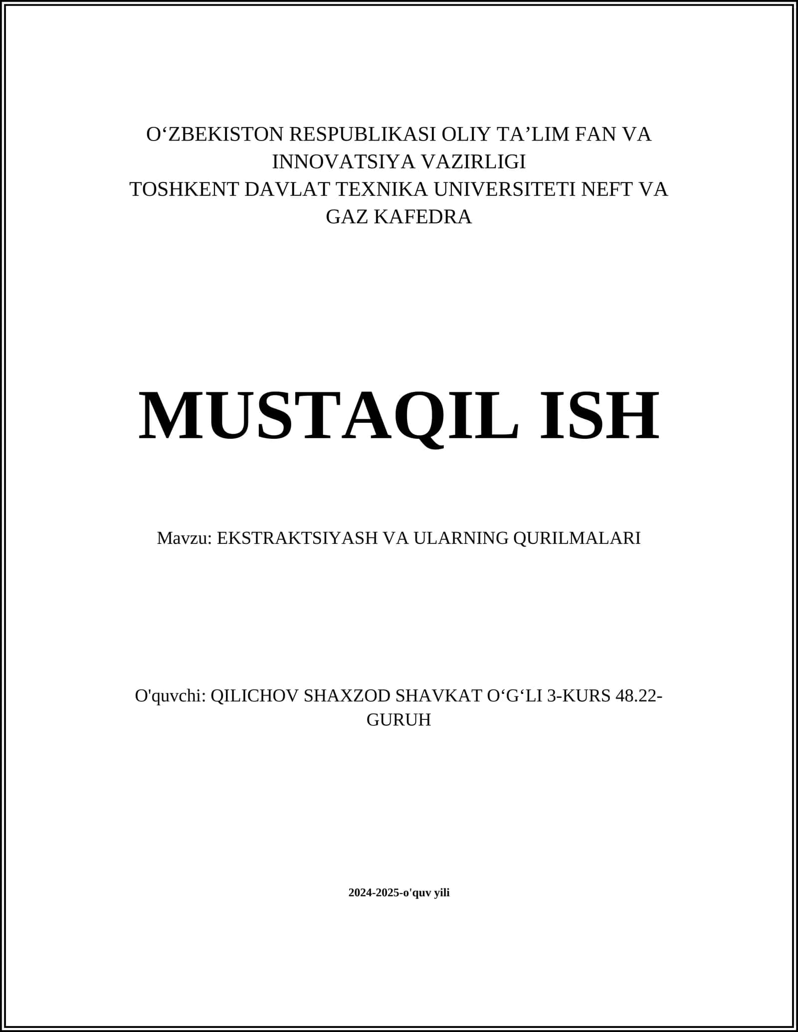EKSTRAKSIYASH VA ULARNING QURILMALARI
