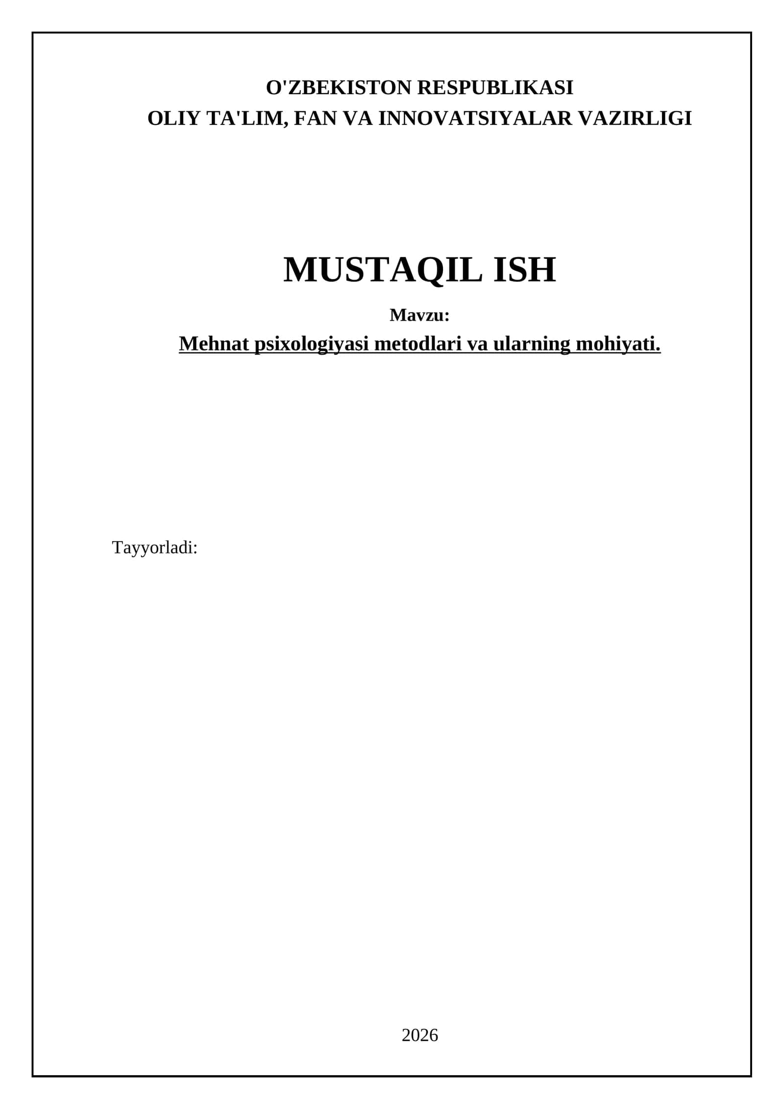 Mehnat psixologiyasi metodlari va ularning mohiyati