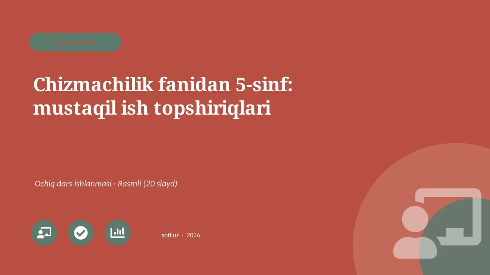 Chizmachilik fanidan 5-sinf: mustaqil ish topshiriqlari