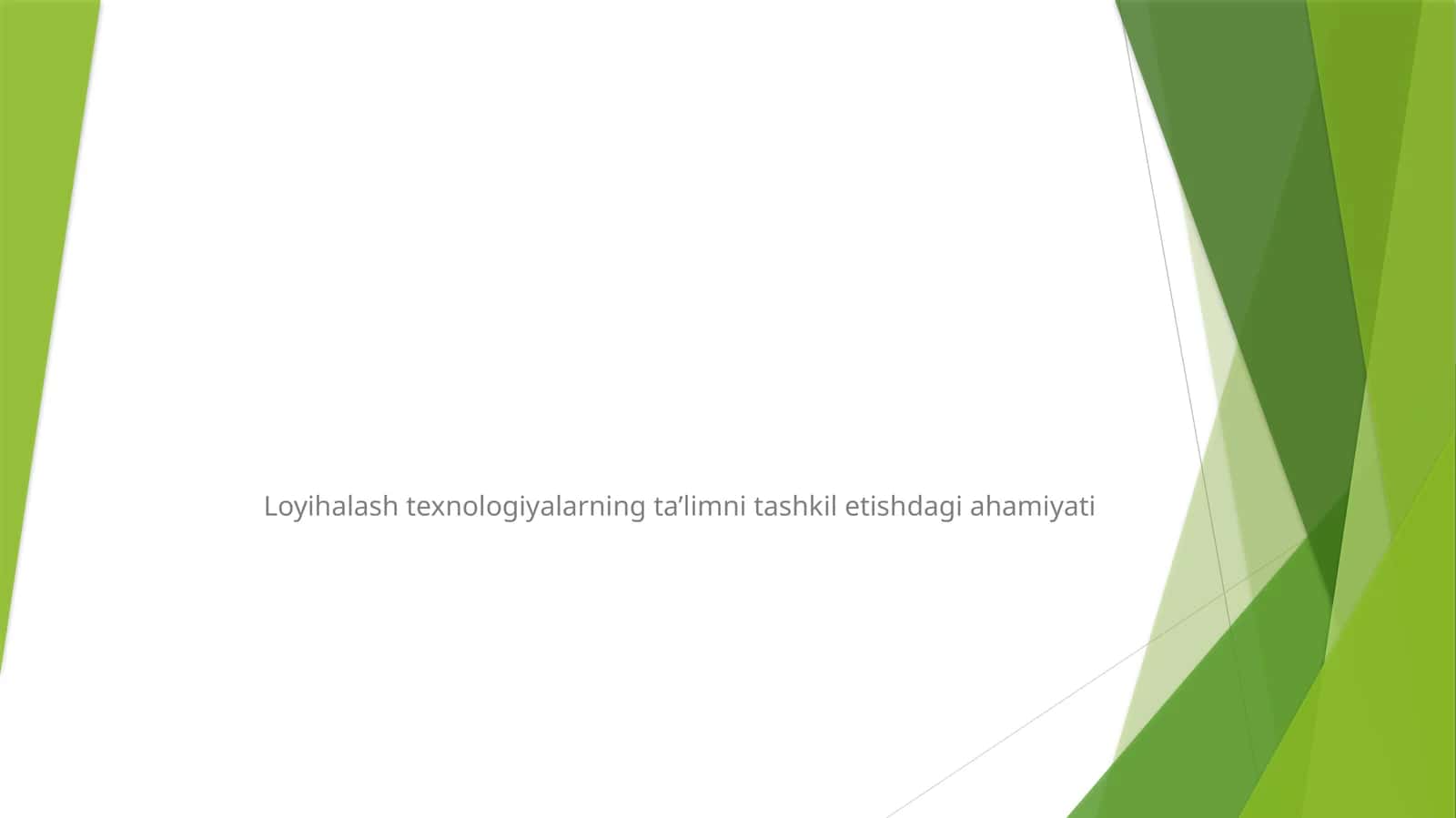 Loyihalash Texnologiyasi