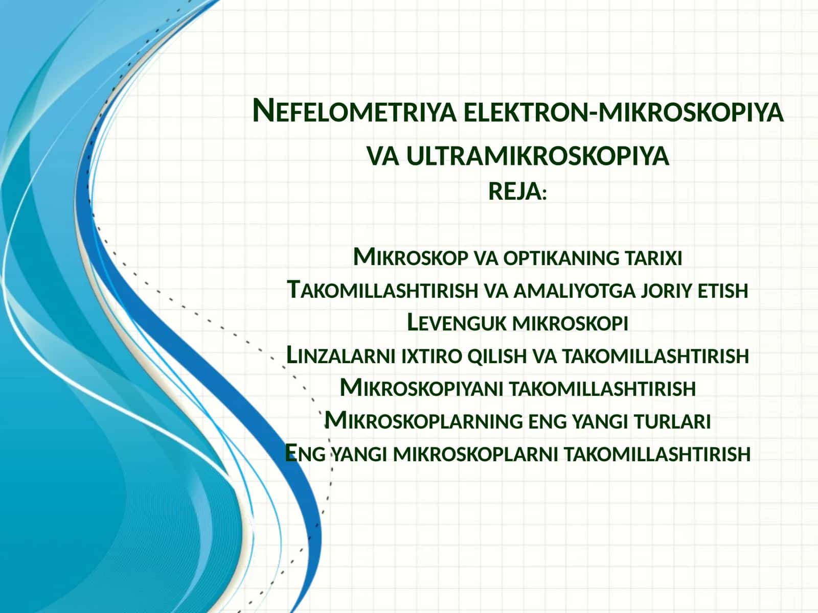 Mikroskop va Optikaning Tarixi