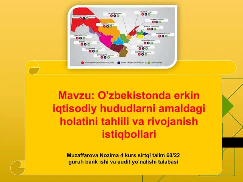 O'zbekistonda erkin iqtisodiy hududlarni amaldagi holatini tahlili va rivojanish istiqbollari
