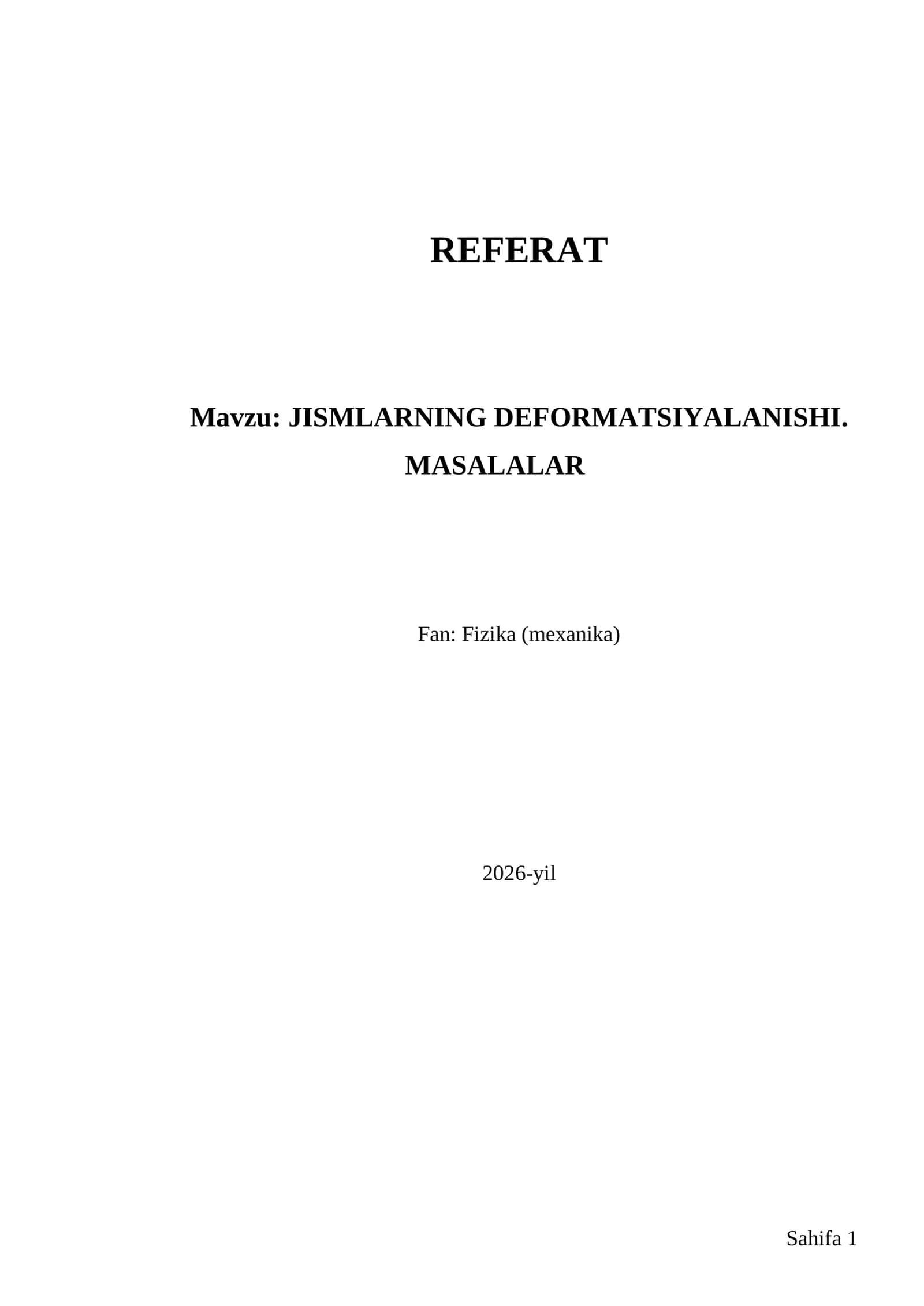 JISMLARNING DEFORMATSIYALANISHI. MASALALAR