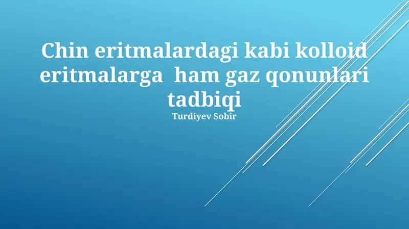 Gaz Qonunlarining Kolloid Eritmalarga Tatbiqi