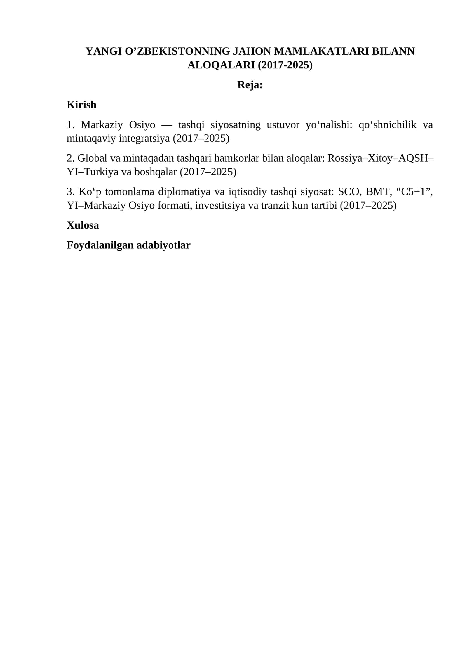 YANGI O’ZBEKISTONNING JAHON MAMLAKATLARI BILANN ALOQALARI (2017-2025)