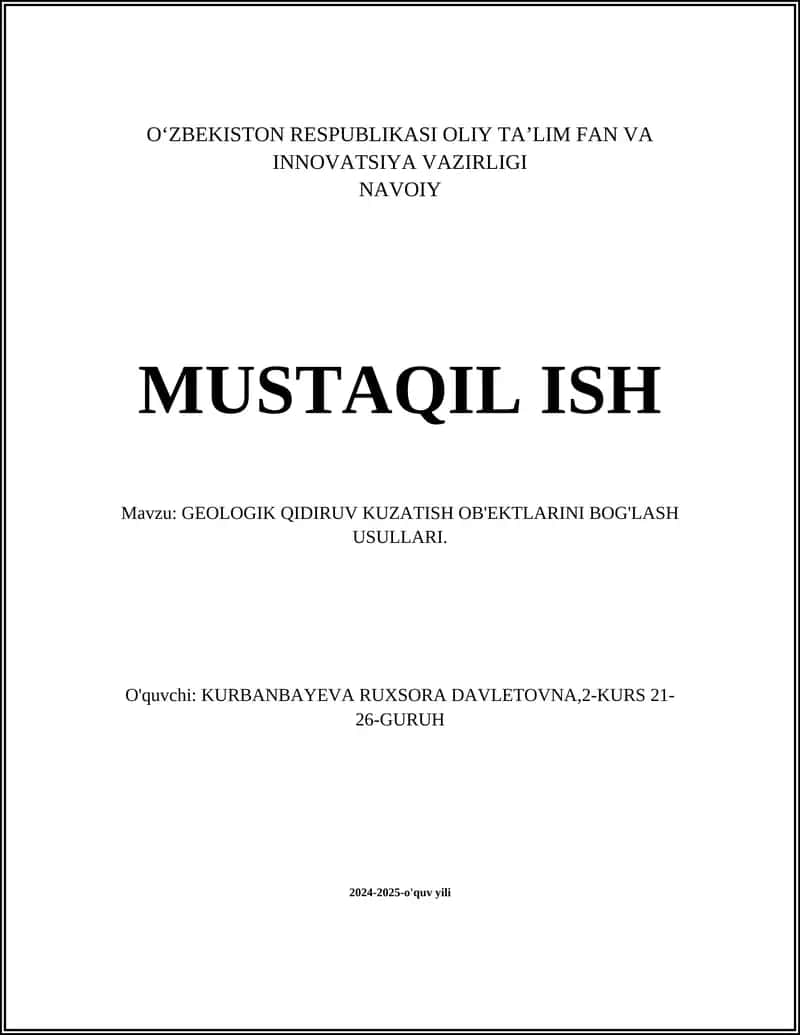 GEOLOGIK QIDIRUV KUZATISH OB'EKTLARINI BOG'LASH USULLARI