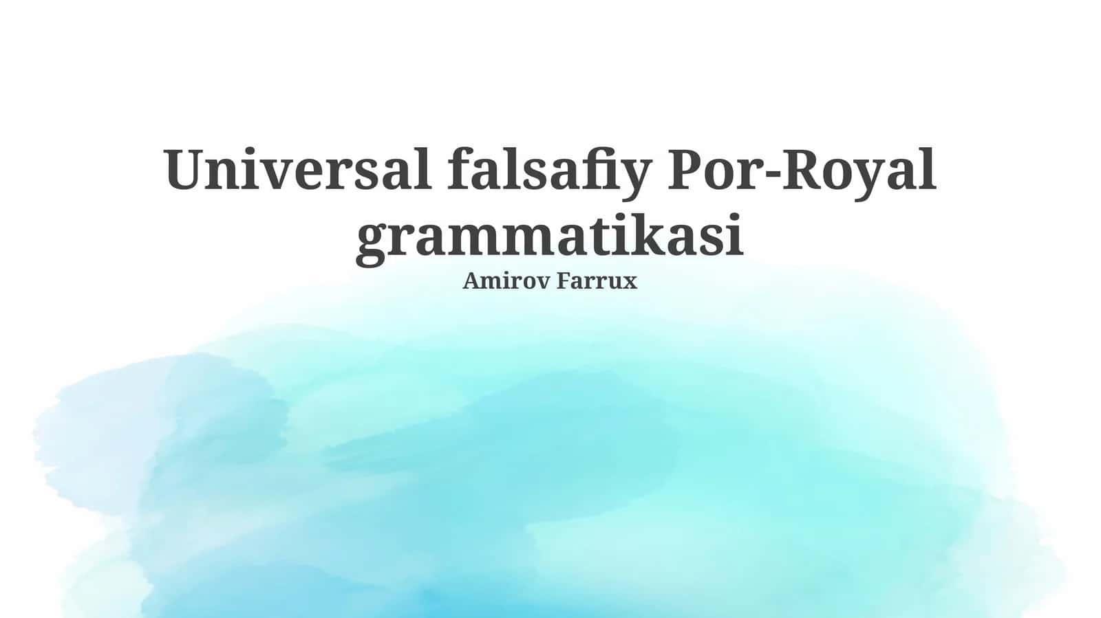 Universal falsafiy Por-Royal grammatikasi