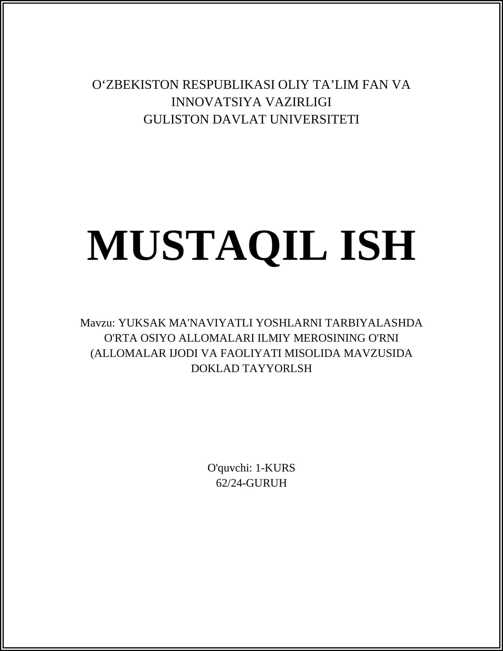 YUKSAK MA'NAVIYATLI YOSHLARNI TARBIYALASHDA O'RTA OSIYO ALLOMALARI ILMIY MEROSINING O'RNI