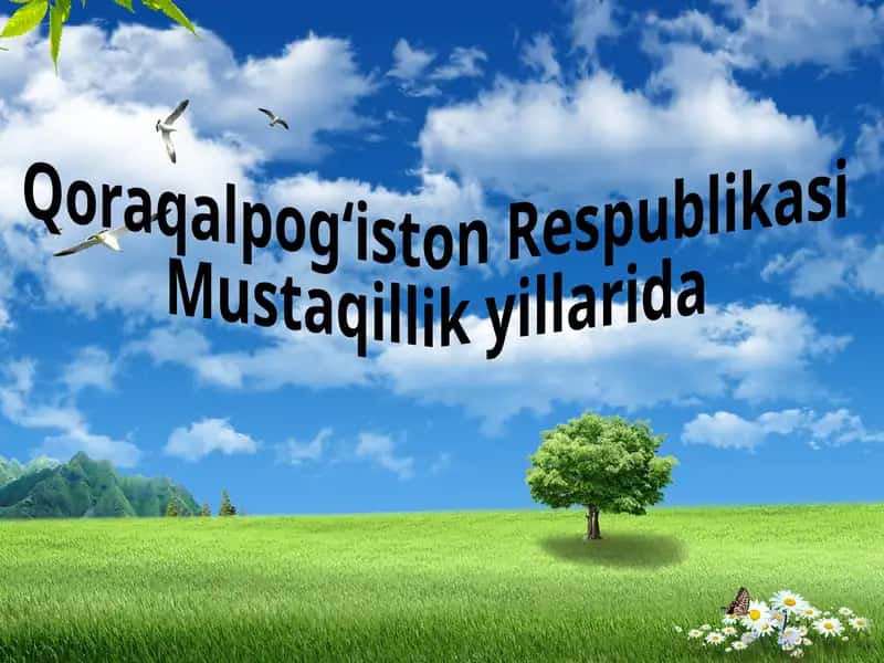 Qoraqalpog‘iston Respublikasi Mustaqillik yillarida