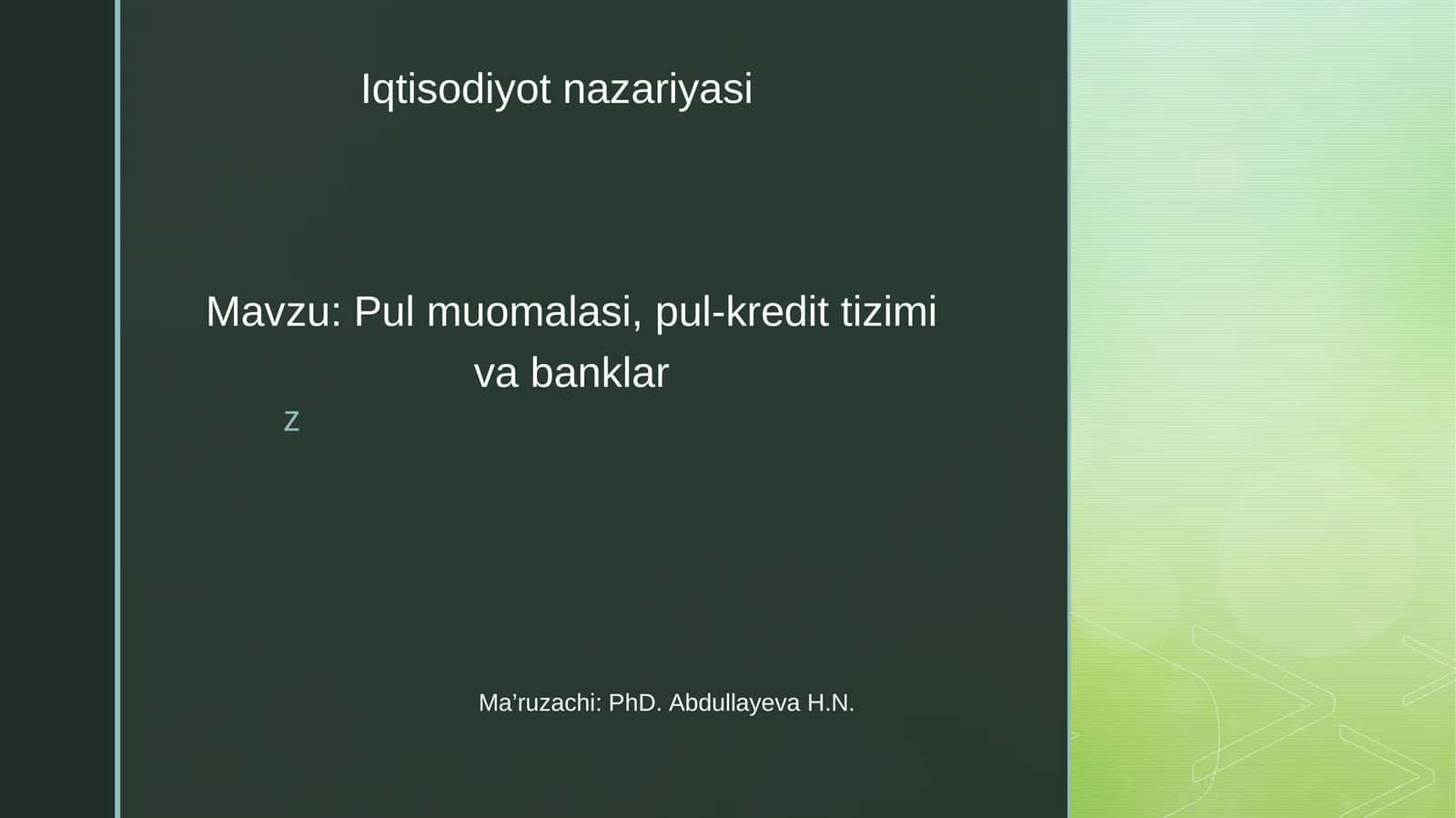 Pul muomalasi, pul-kredit tizimi va banklar