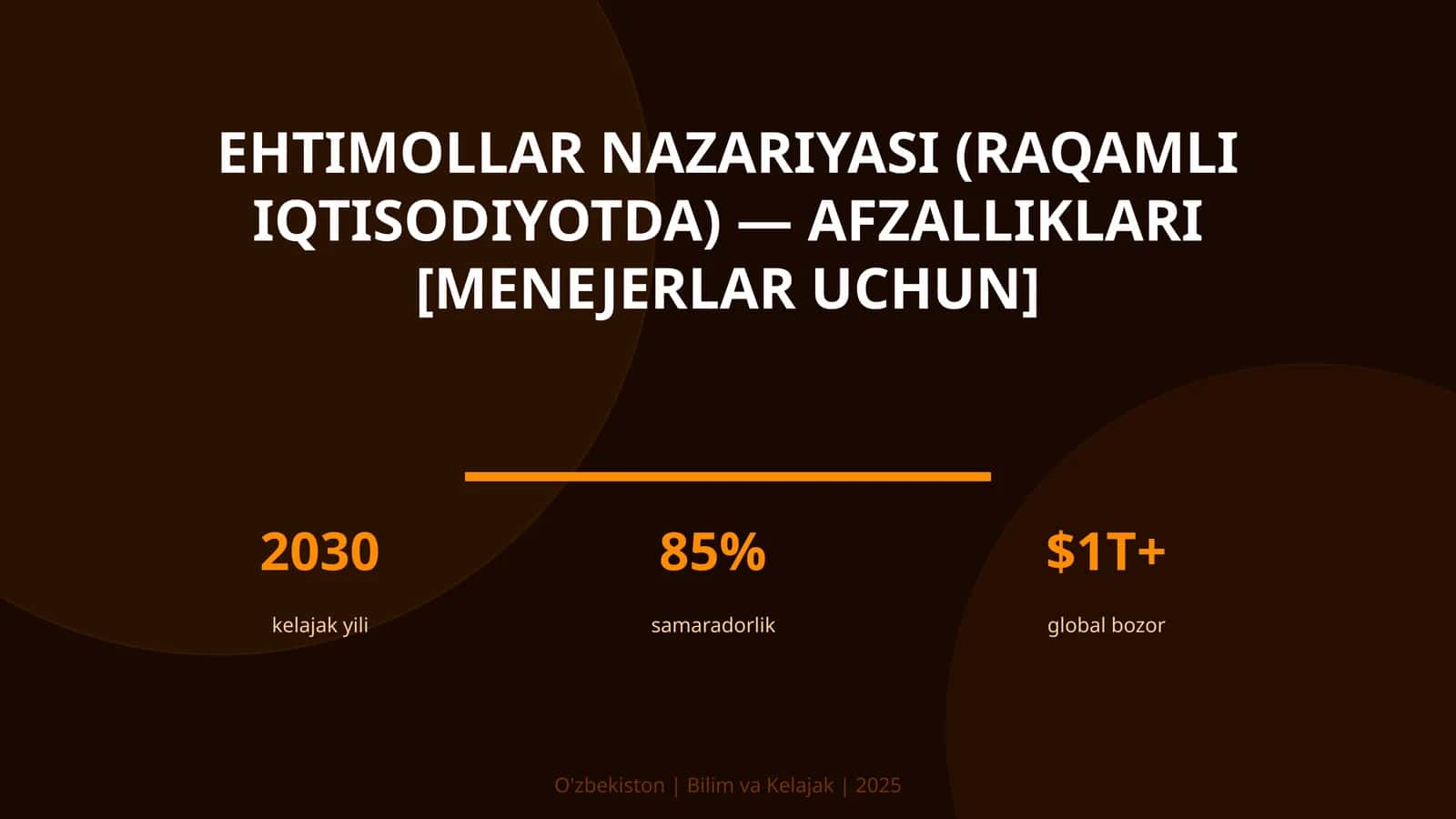 Ehtimollar nazariyasi (raqamli iqtisodiyotda) — afzalliklari [menejerlar uchun]