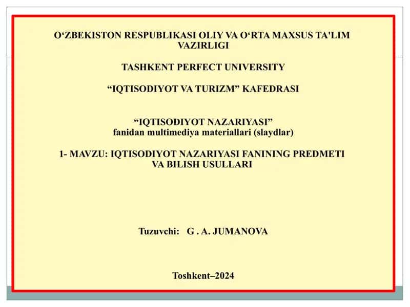 Iqtisodiyot nazariyasi fanidan multimediyalı materiallar (slaydlar)
