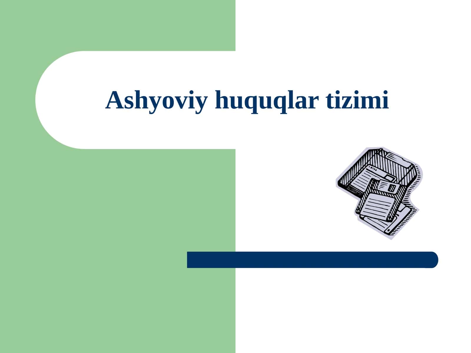 Ashyoviyhuquqlartizimi