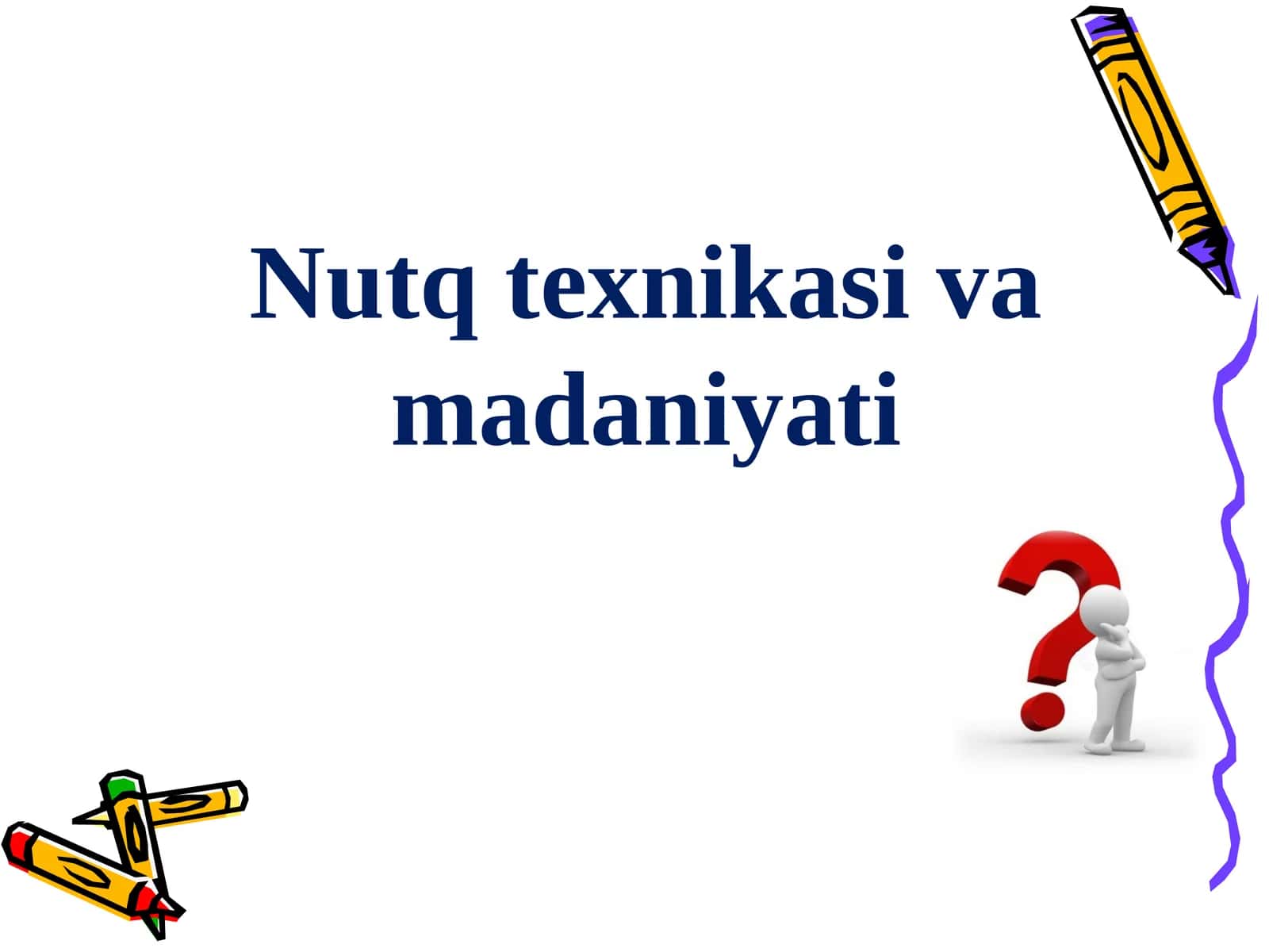 Nutqtexnikasi vamadaniyati