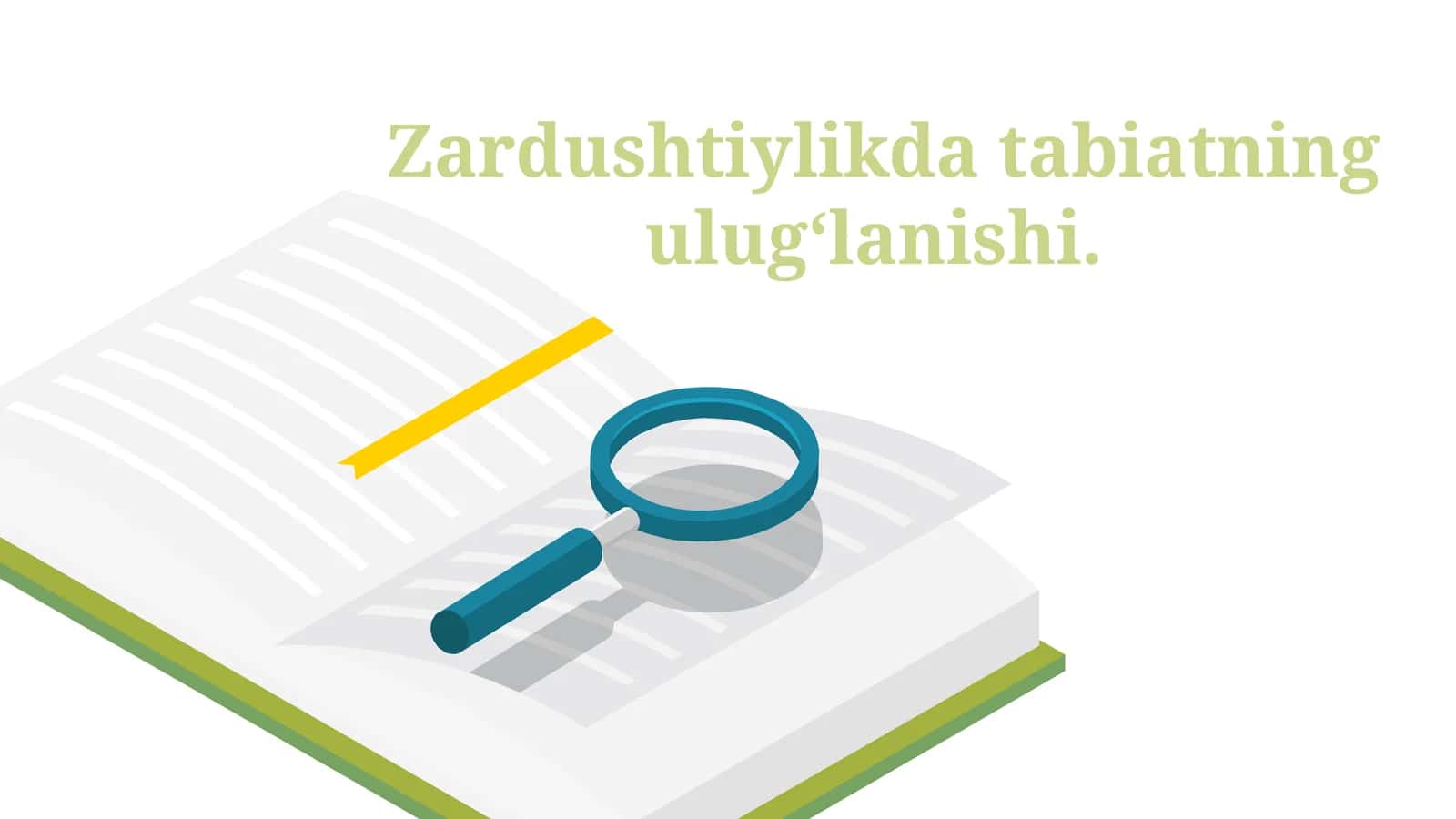 Zardushtiylik va tabiatning ulugʻlanishi