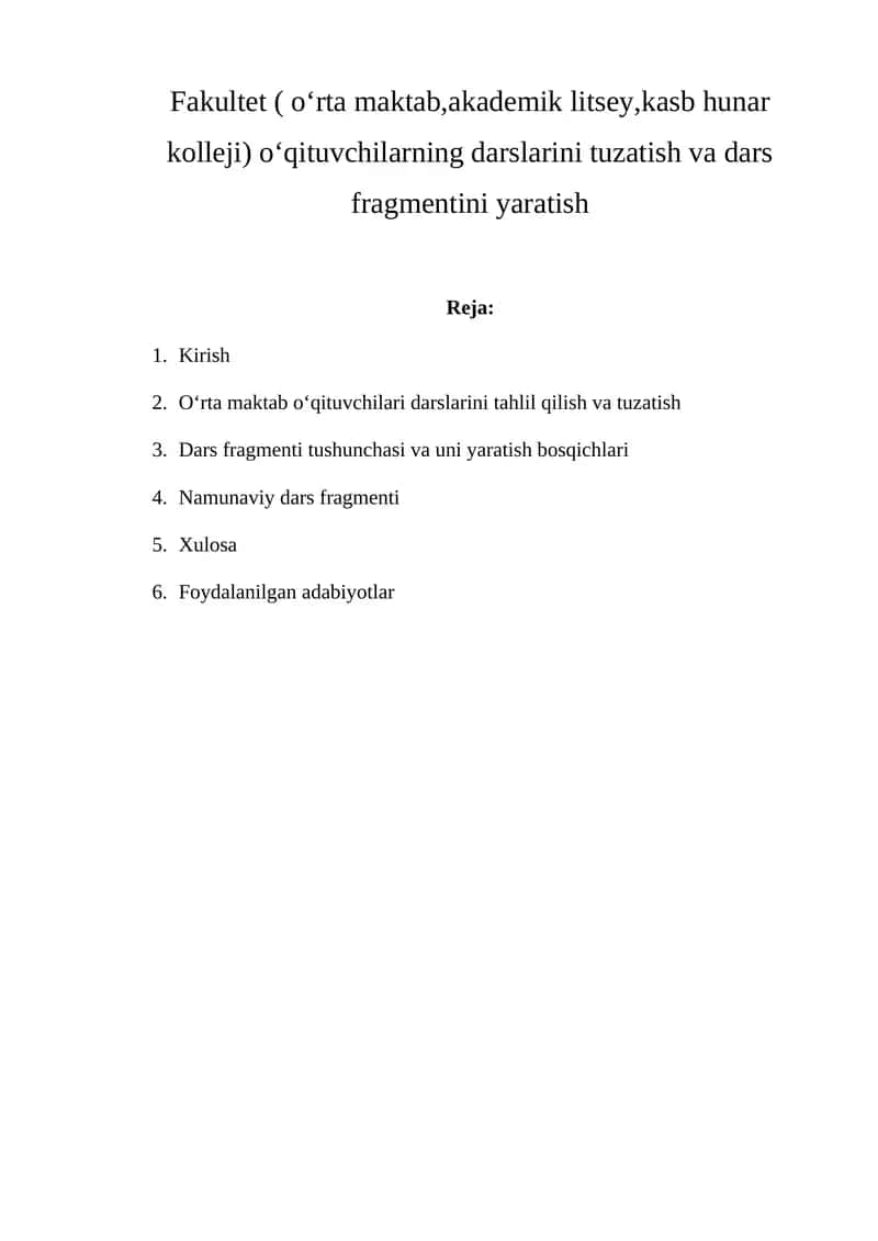 O‘rta maktab o‘qituvchilari darslarini tuzatish va dars fragmentini yaratish
