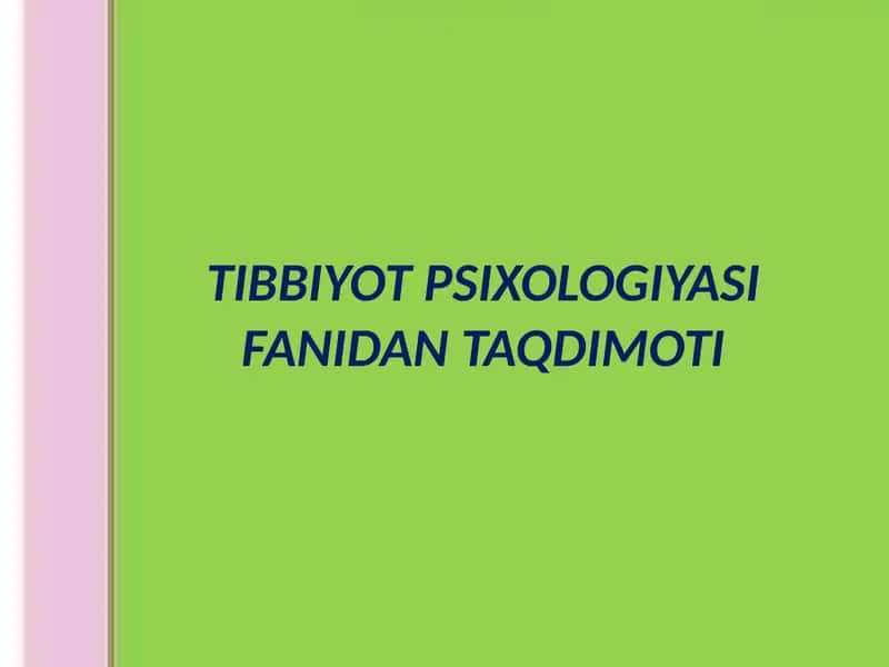 TIBBIYOT PSIXOLOGIYASI