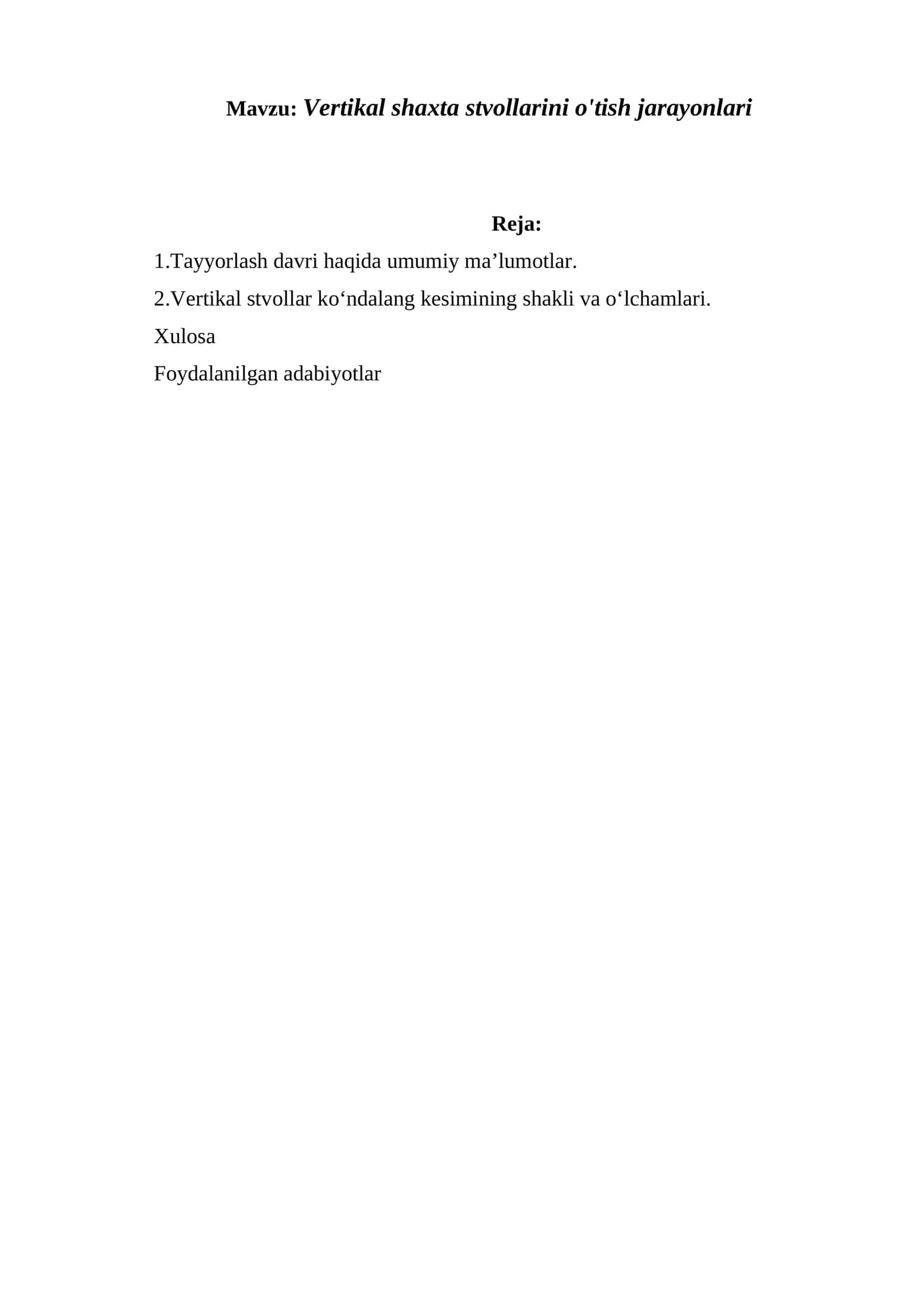 Vertikal shaxta stvollarini o'tish jarayonlari