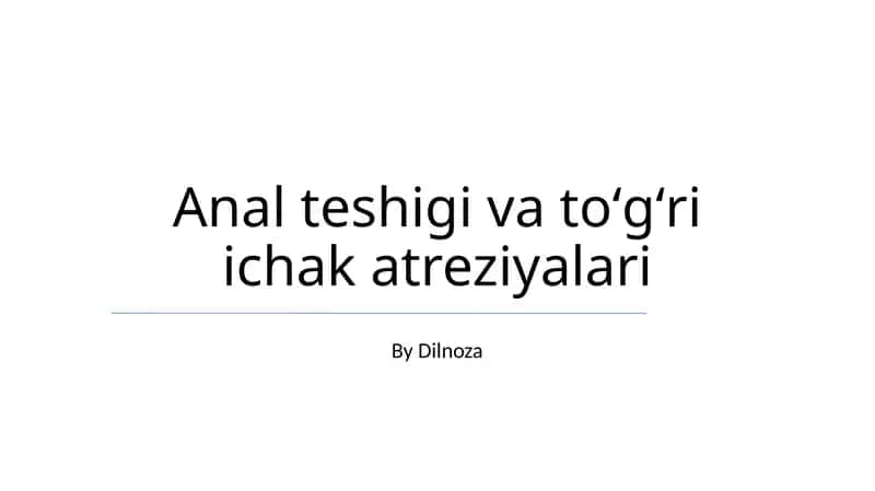 Anal teshigi va toʻgʻri ichak atreziyalari