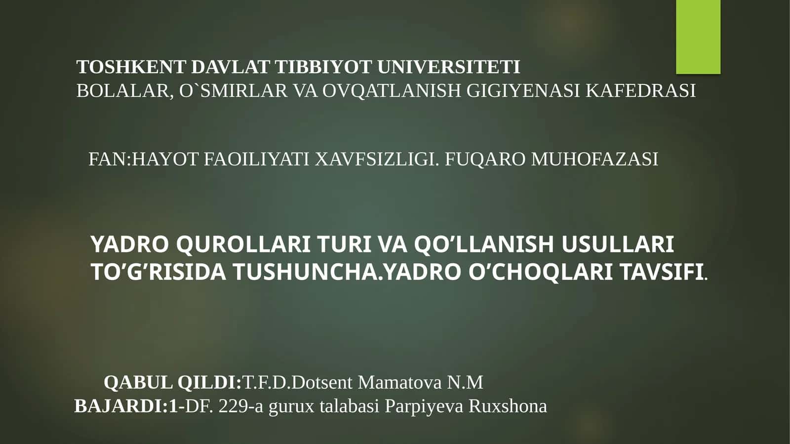 Yadro qurollari turi va qo’llanish usullari