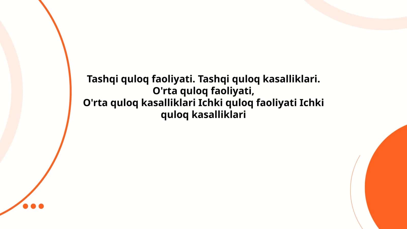 Tashqi quloq anatomiya va funksiyalari