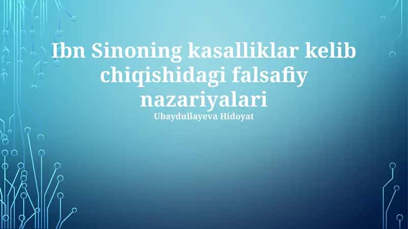 Ibn Sinoning kasalliklar kelib chiqishidagi falsafiy nazariyalari