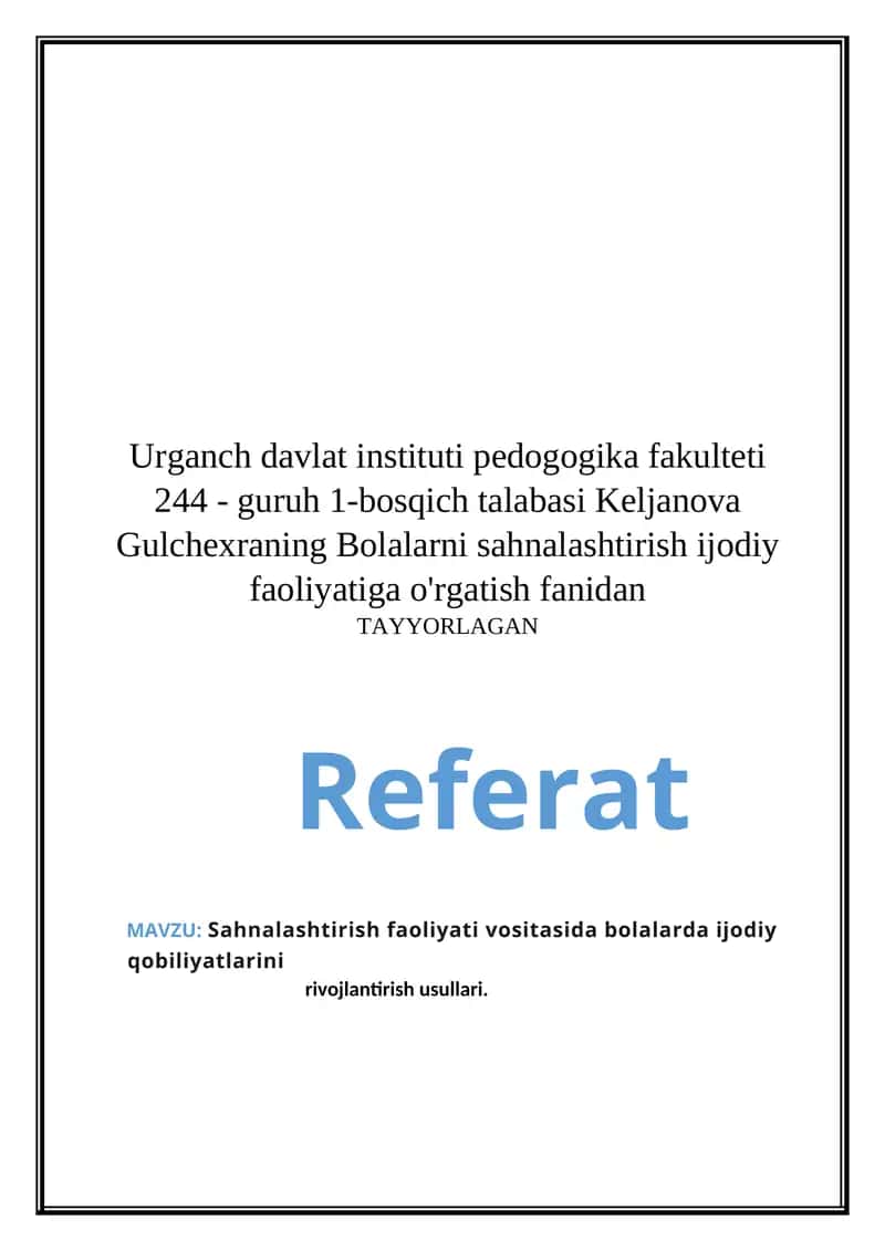 Sahnalashtirish faoliyatida bolalarda ijodiy qobiliyatlarini rivojlantirish usullari