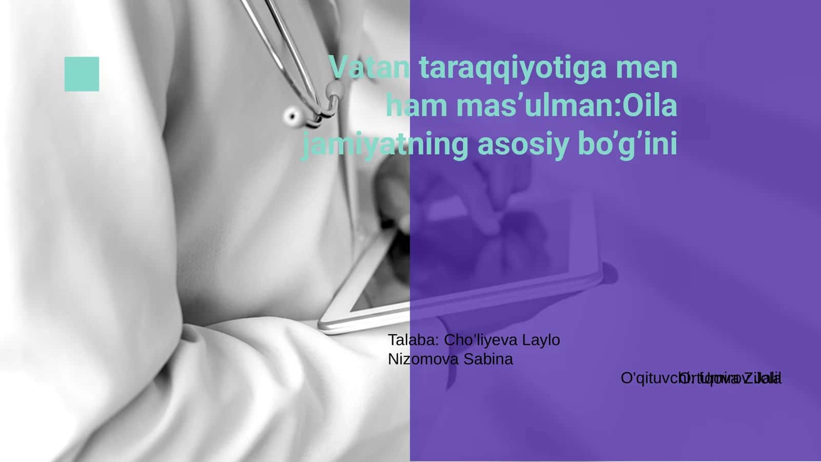 Vatan taraqqiyotiga men ham mas’ulman:Oila jamiyatning asosiy bo’g’ini