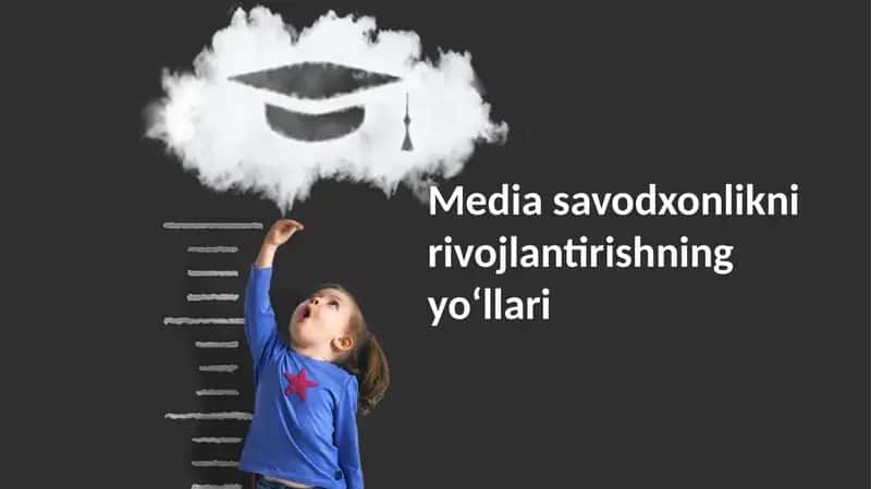 Mediasavodxonliknirivojlantirishningyoʻllari