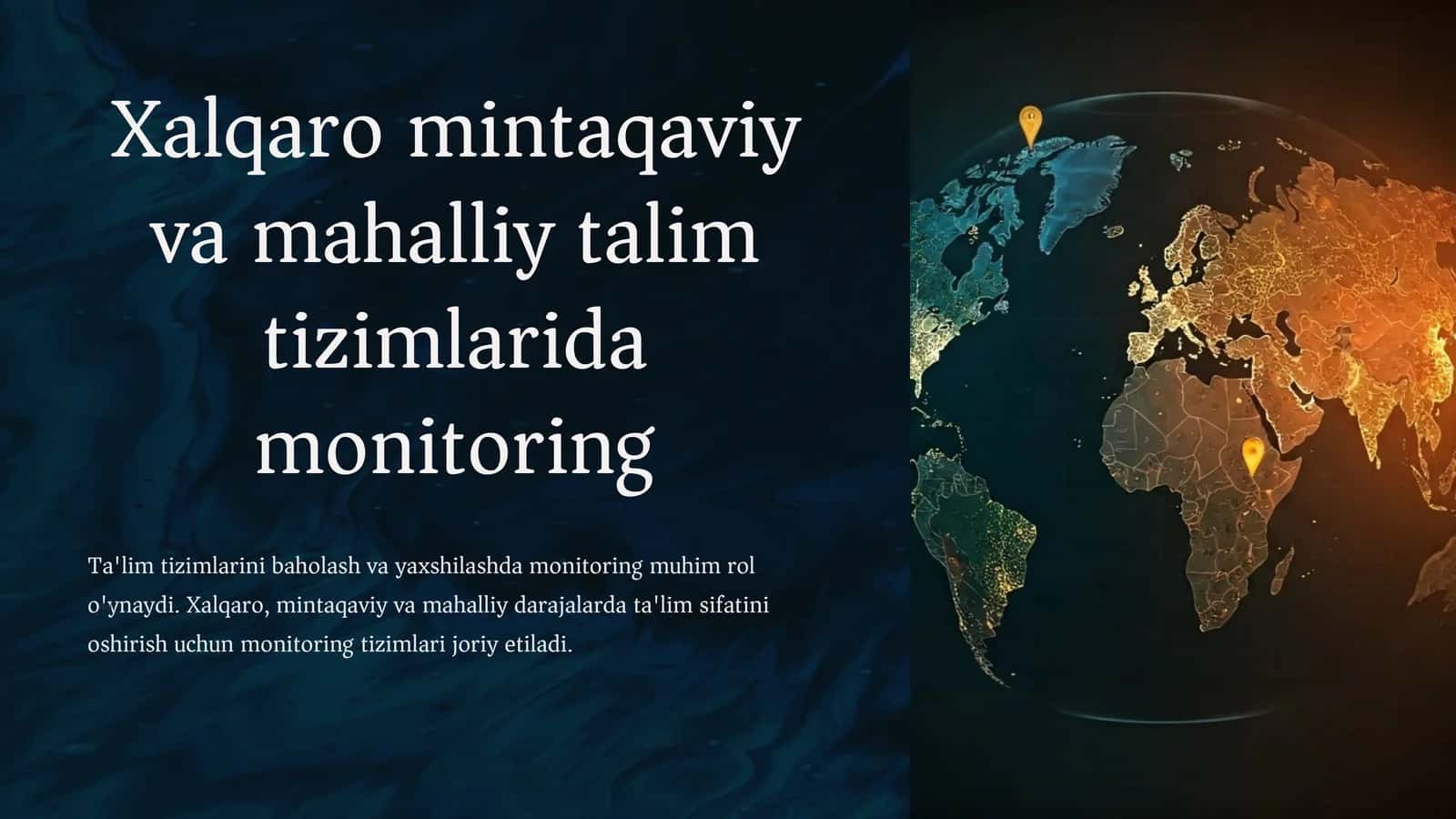 Xalqaro mintaqaviy va mahalliy talim tizimlarida monitoring