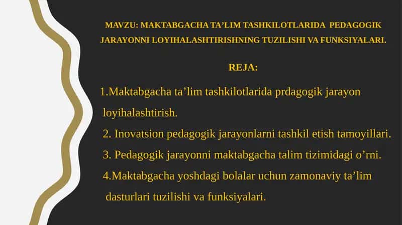 MAKTABGACHA TA’LIM TASHKILOTLARIDA PEDAGOGIK JARAYONNI LOYIHALASHTIRISHNING TUZILISHI VA FUNKSIYALARI