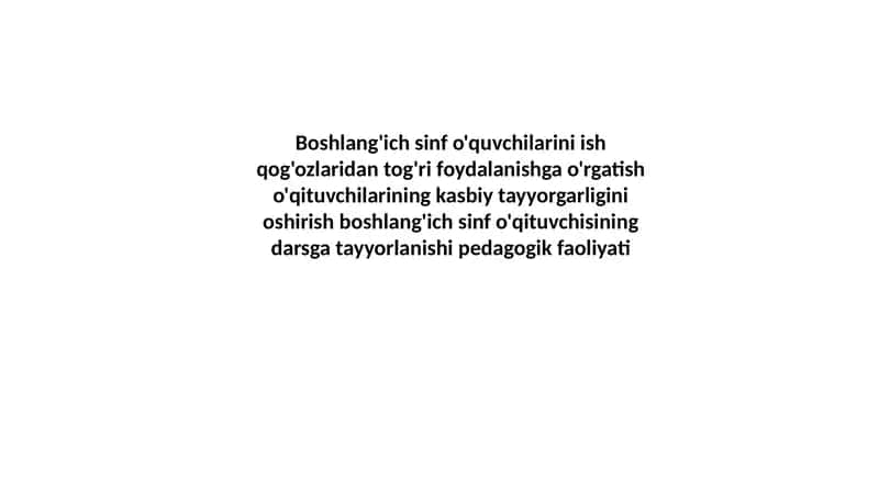 Boshlang'ich sinflarda o‘quvchilar ustidan o‘qitish usullari