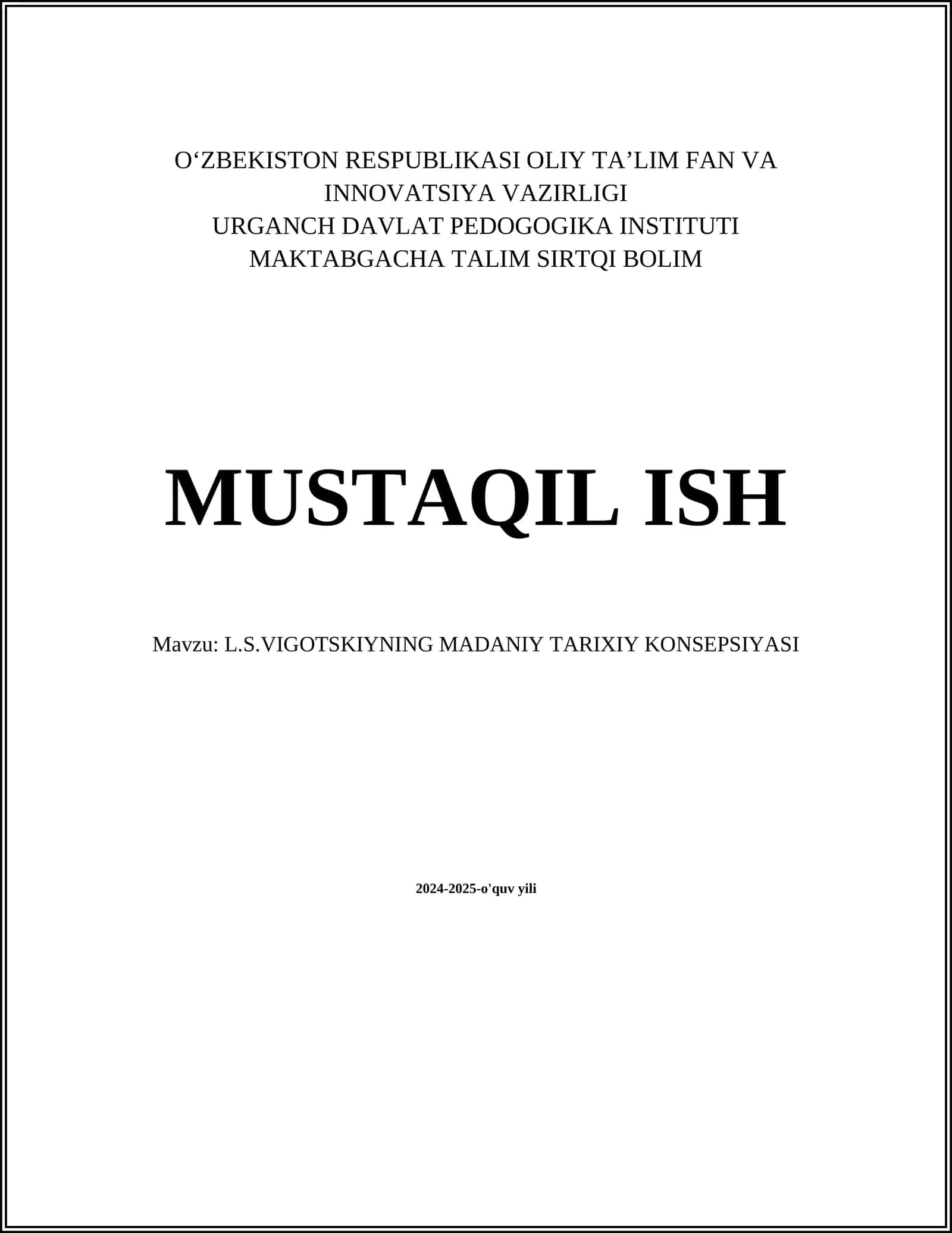 L.S.VIGOTSKIYNING MADANIY TARIXIY KONSEPSIYASI