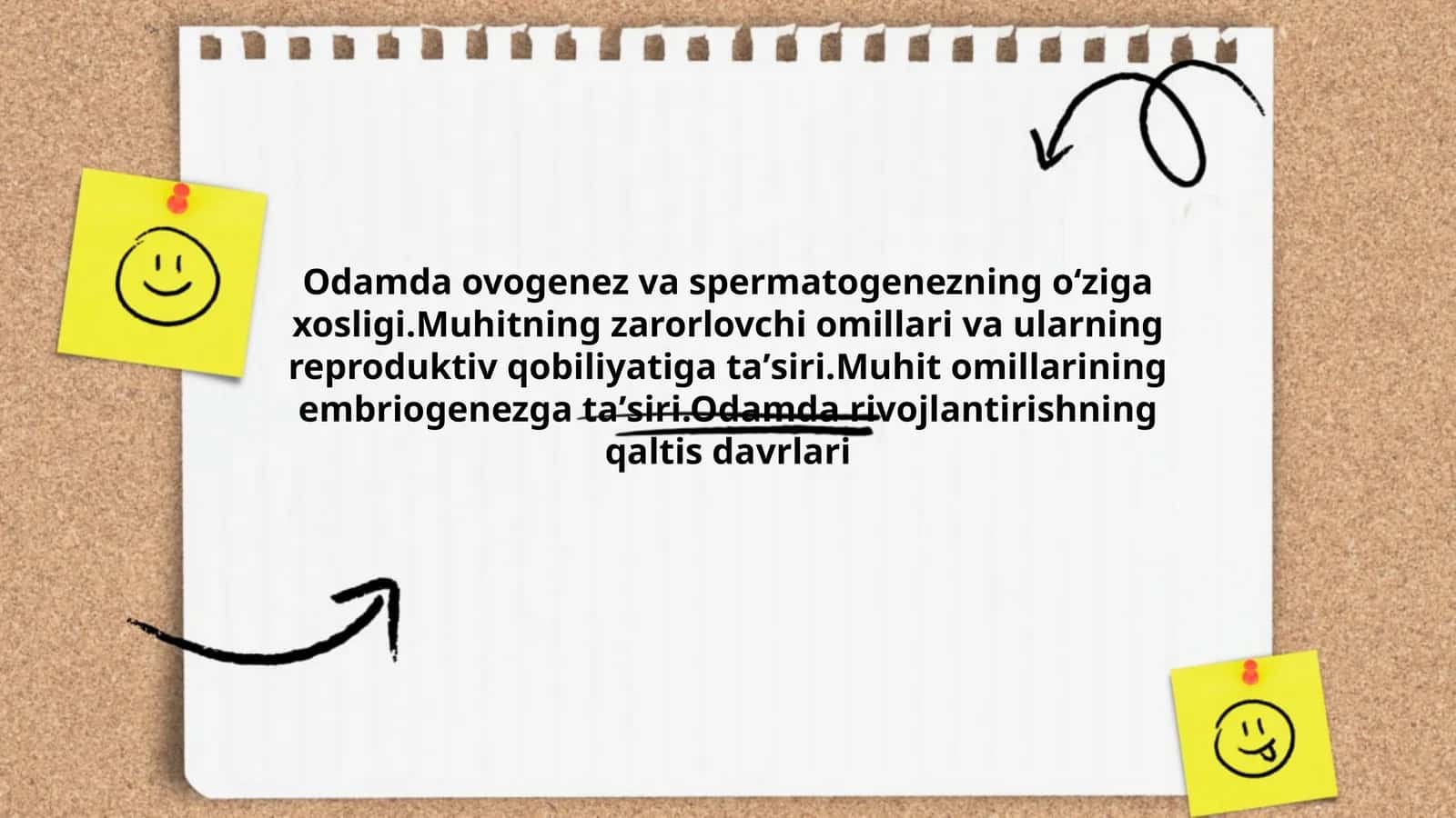 Odamda ovogenez va spermatogenezning oʻziga xosligi.Muhitning zarorlovchi omillari va ularning reproduktiv qobiliyatiga taʼsiri. Muhit omillarining embriogenezga taʼsiri.Odamda rivojlantirishning qaltis davrlari