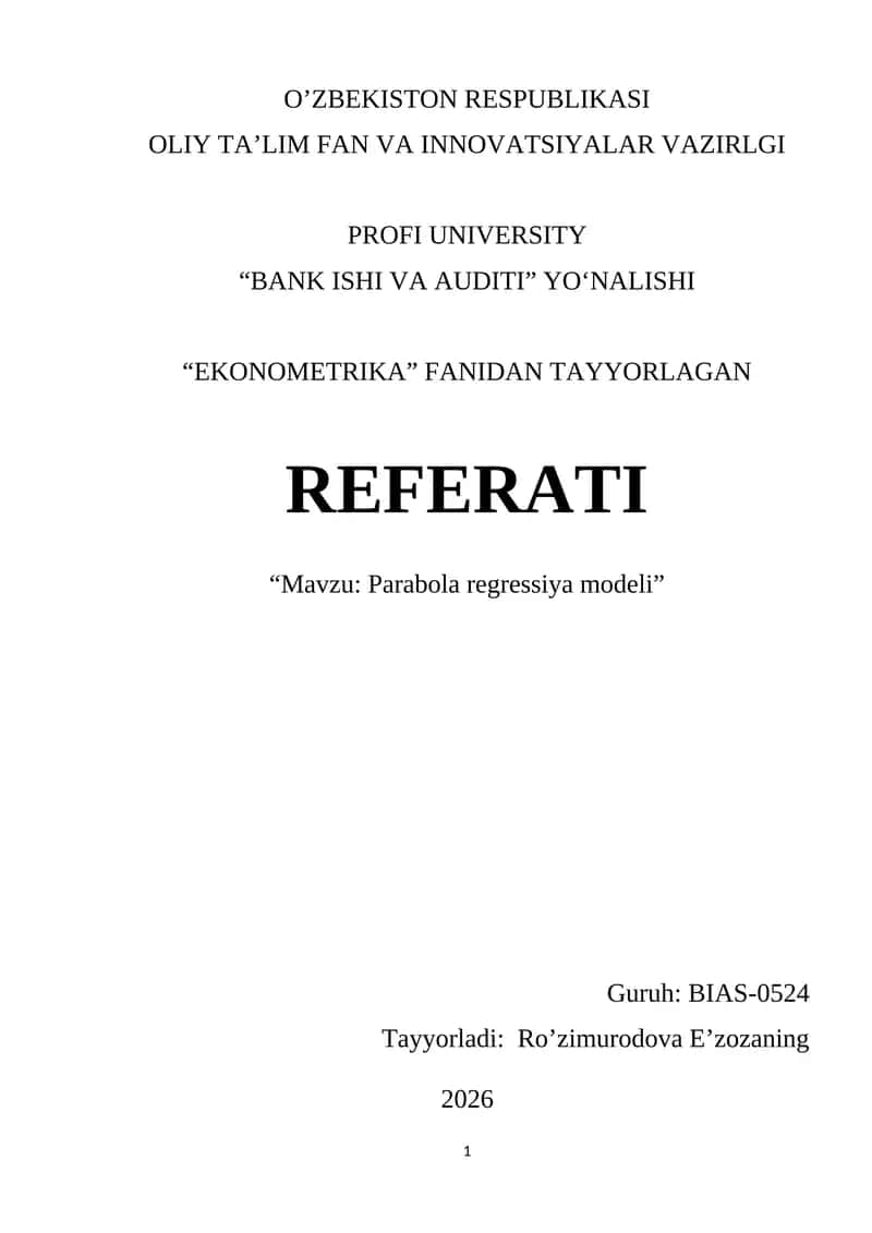 Parabola regressiya modeli. REFERAT | MUSTAQIL ISH