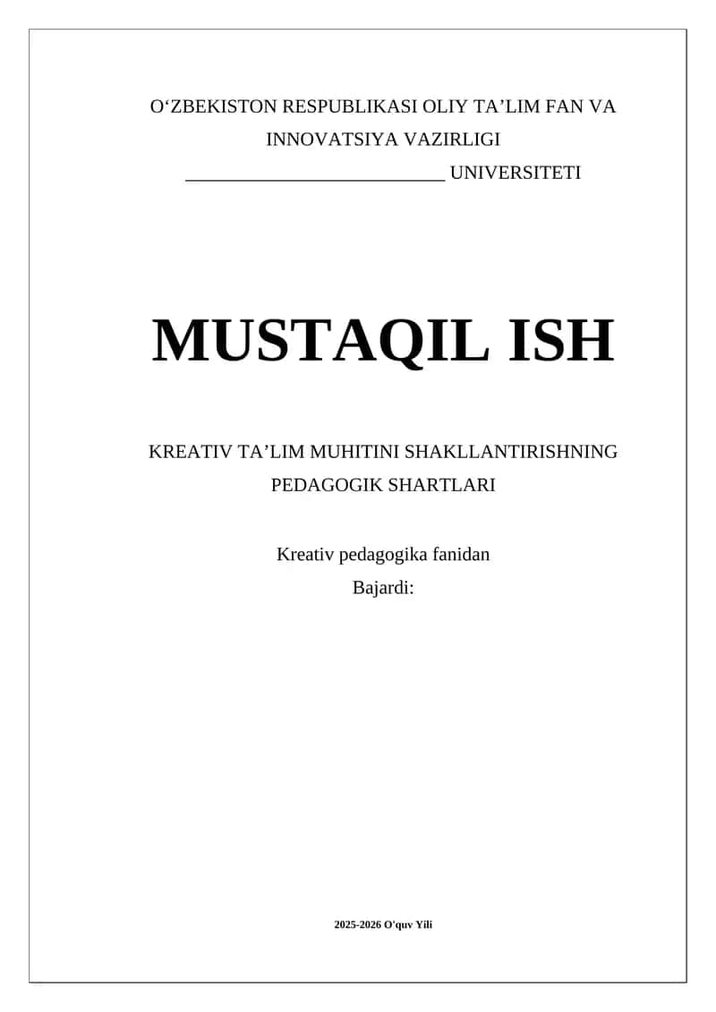 Kreativ Ta'lim Muhitini Shakllantirishning Pedagogik Shartlari